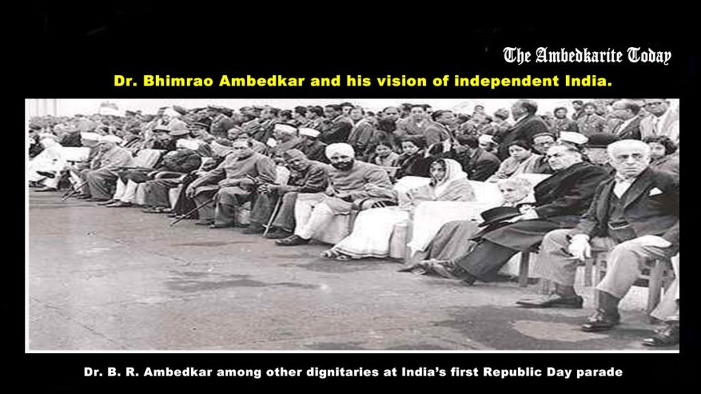 Dr. Bhimrao Ambedkar and his vision of independent India.