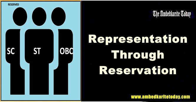 Representation Through Reservation - The system of reservation in INDIA