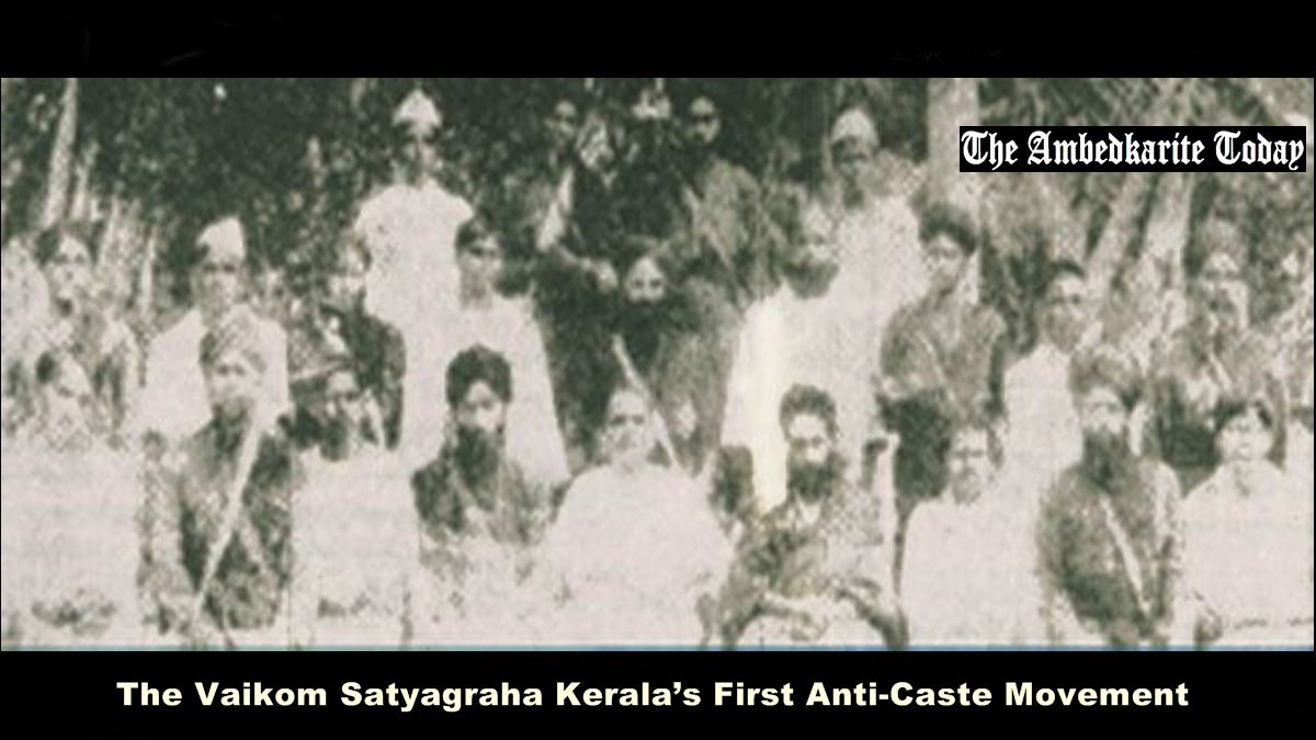 The Vaikom Satyagraha Agitations against Hindu ‘upper caste’ for securing the basic civil right